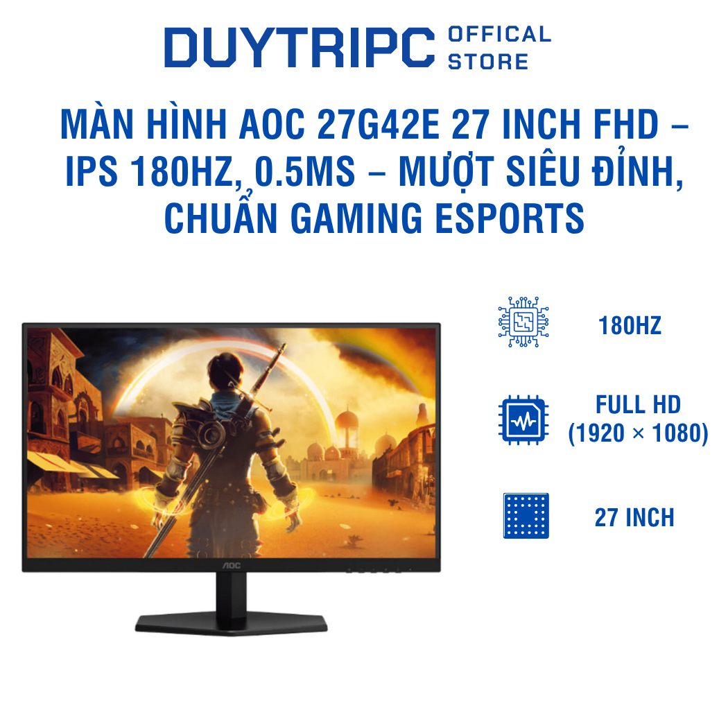Màn hình AOC 27G42E 27 inch FHD – IPS 180Hz, 0.5ms – Mượt siêu đỉnh, chuẩn gaming eSports